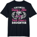 I'M Not Just Daddy'S Little Girl - Truck Driver Daughter T-Shirt