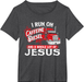 I Run on Caffeine - Christian Trucker Semi Truck Driver T-Shirt