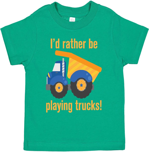 Rather Be Playing Trucks Toddler T-Shirt